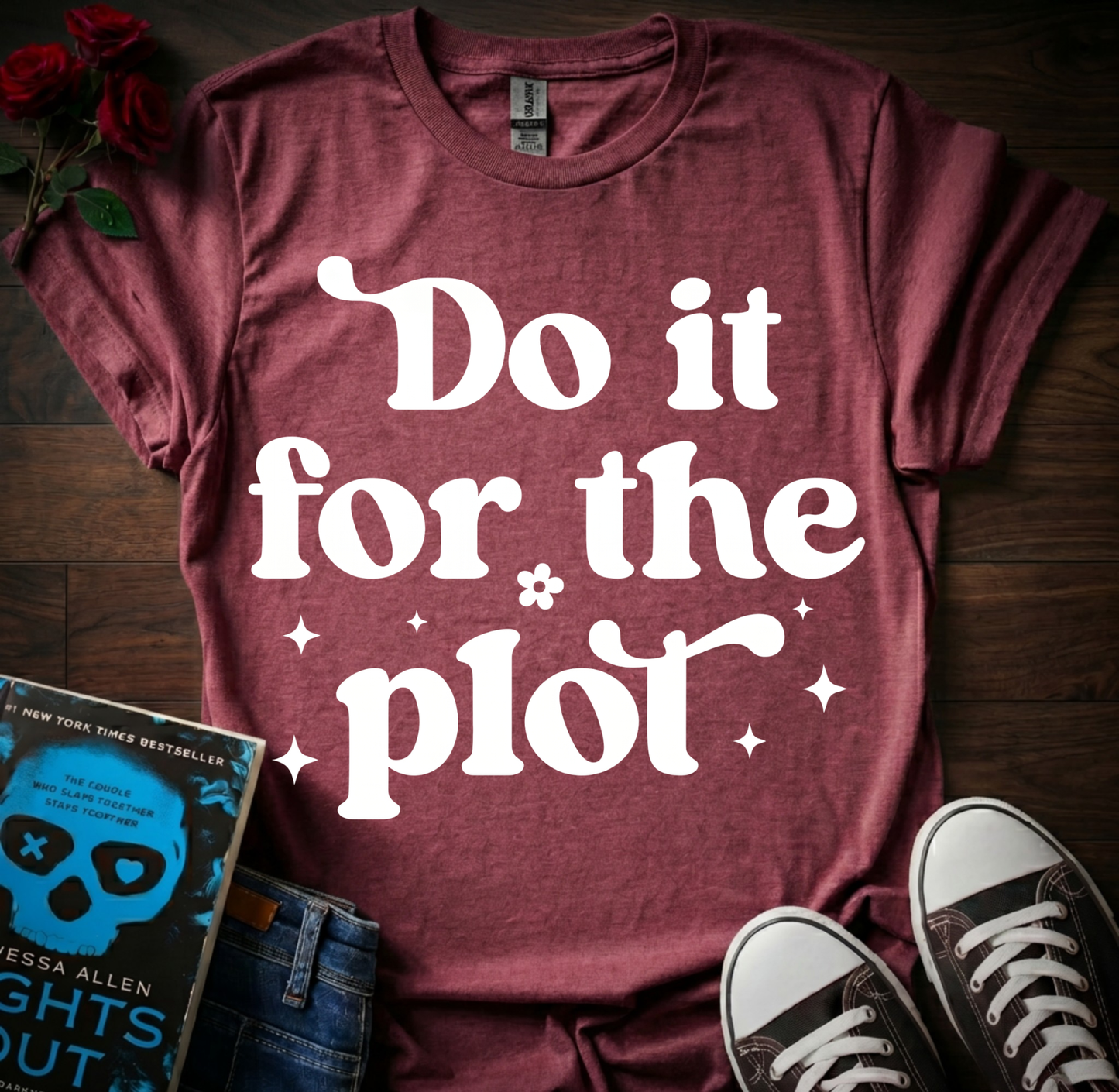 For The Plot T-Shirt