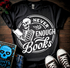 Never Enough Books T-Shirt