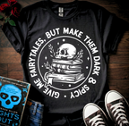 Give Me Fairytales T-Shirt