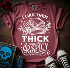 Thick & Spicy T-Shirt