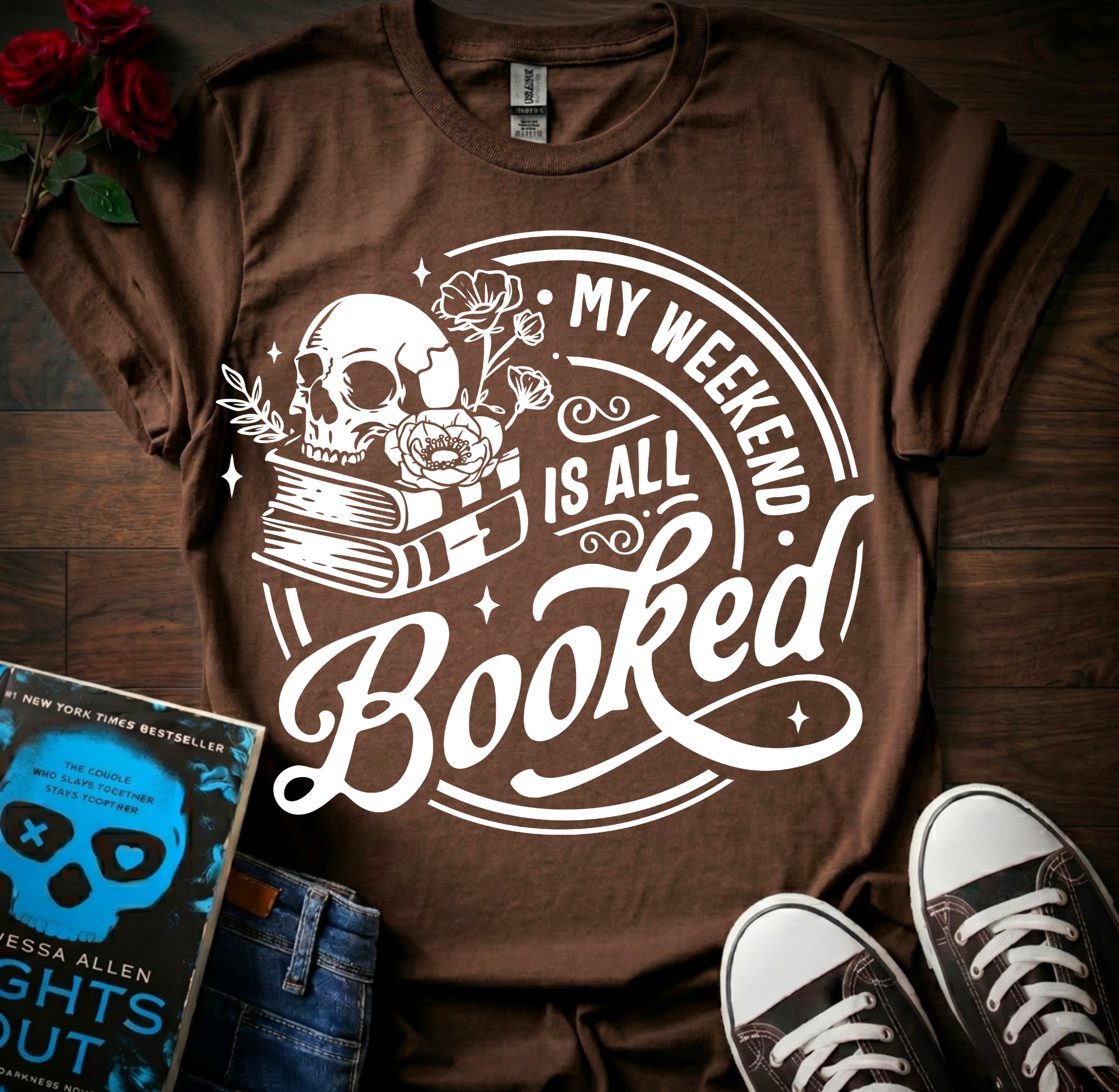 Weekend is Booked T-Shirt