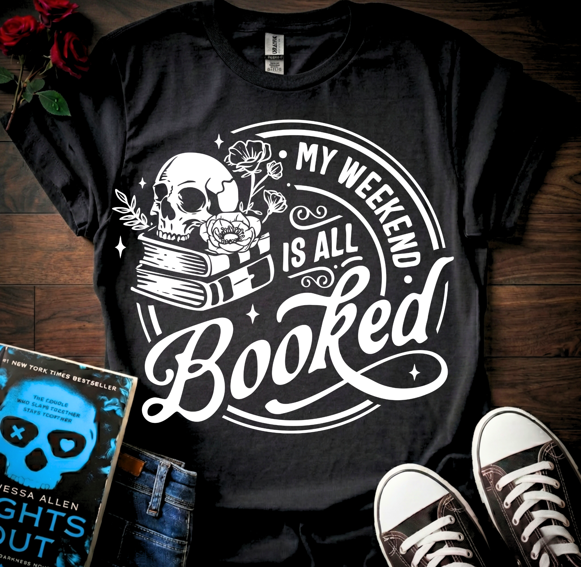 Weekend is Booked T-Shirt