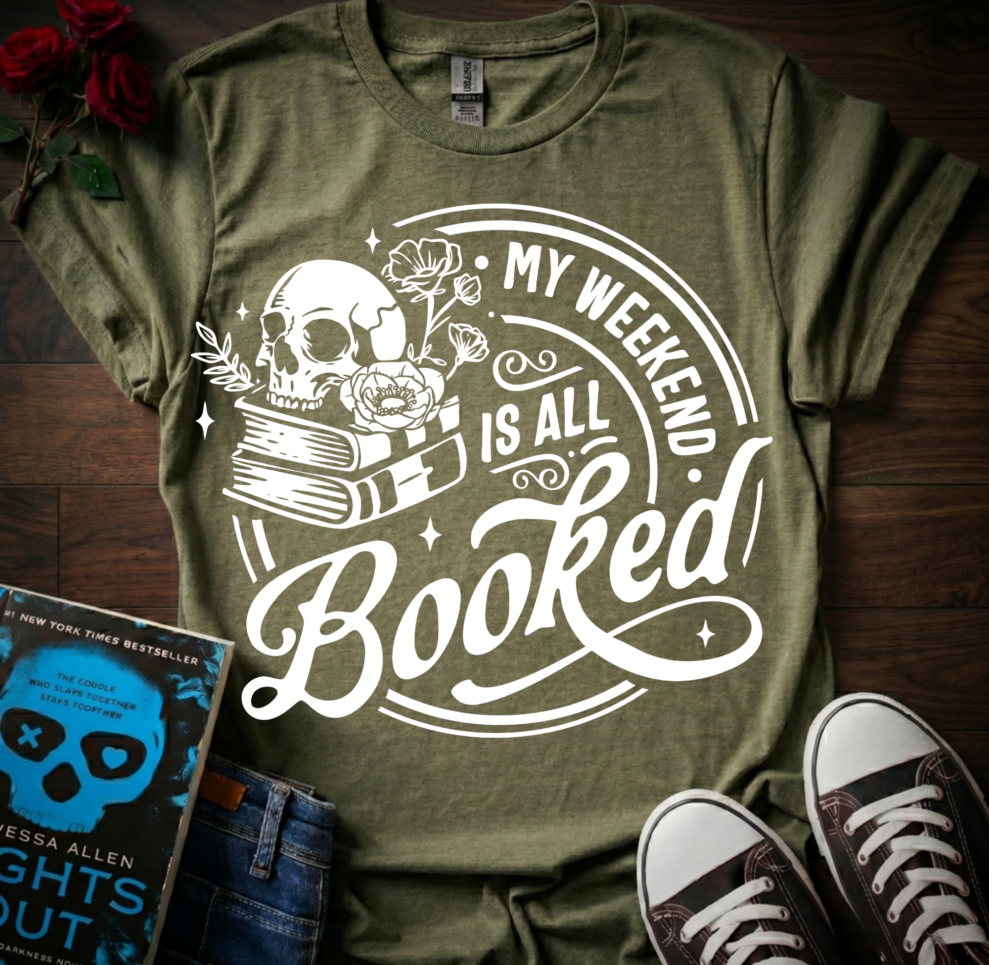 Weekend is Booked T-Shirt