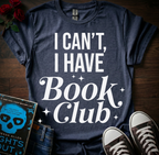 I Have Book Club T-Shirt