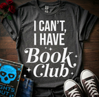 I Have Book Club T-Shirt