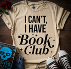 I Have Book Club T-Shirt