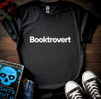Booktrovert T-Shirt (Front & Back Prints)