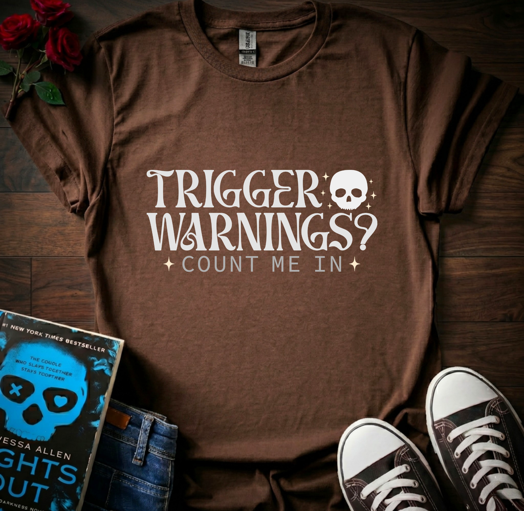 Trigger Warnings T-Shirt