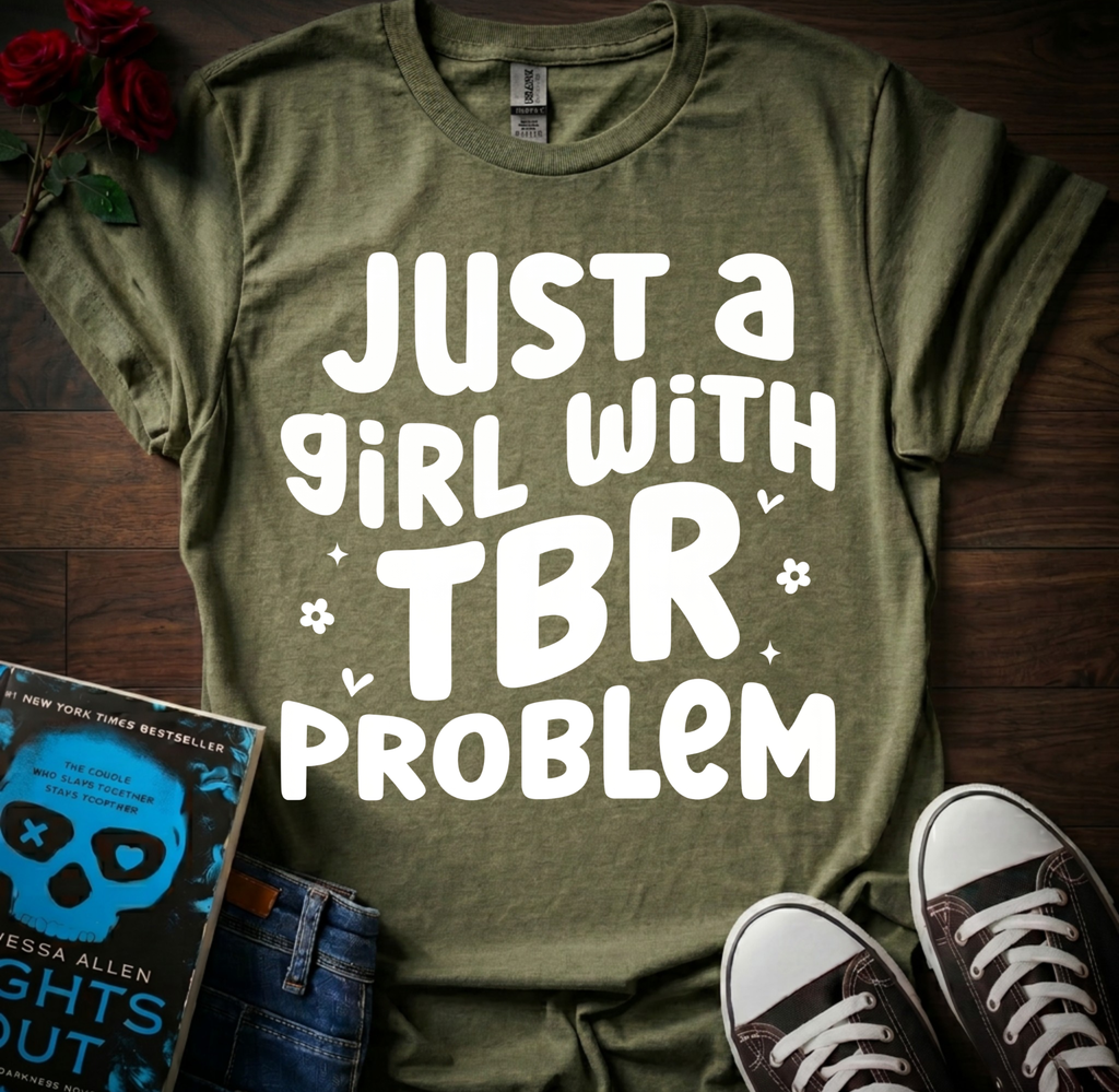 TBR Problem T-Shirt