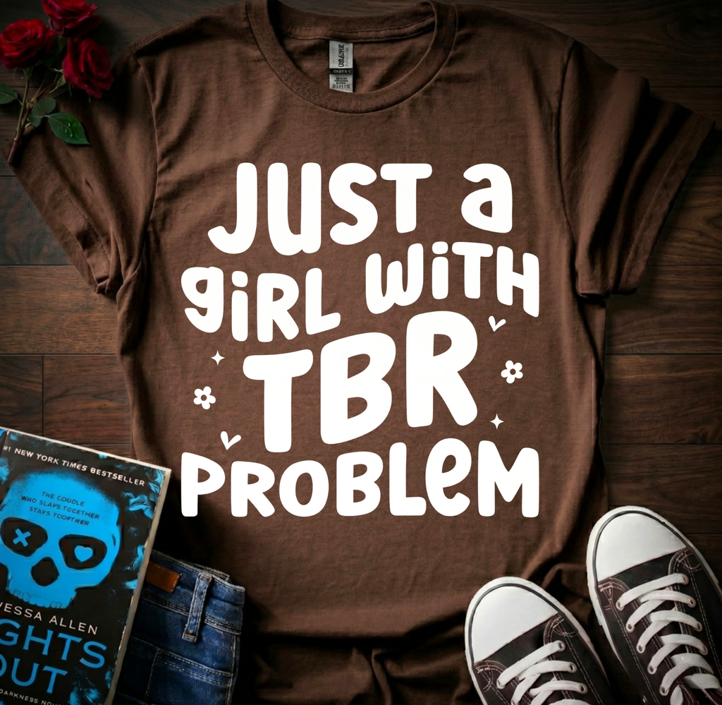 TBR Problem T-Shirt
