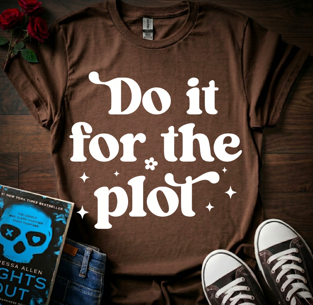 For The Plot T-Shirt