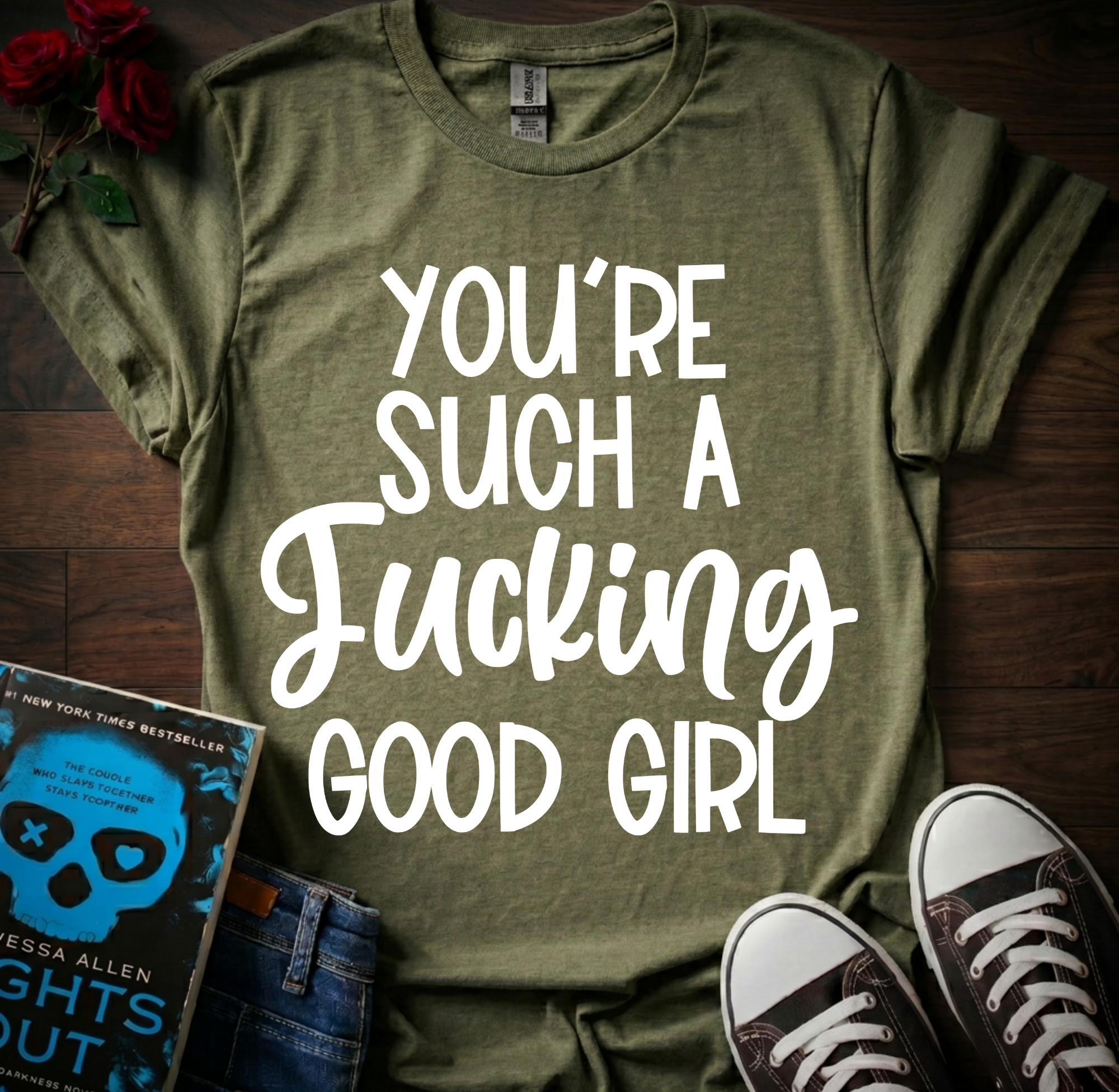 F*cking Good Girl T-Shirt