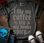 Coffee Icy & Books Spicy T-Shirt