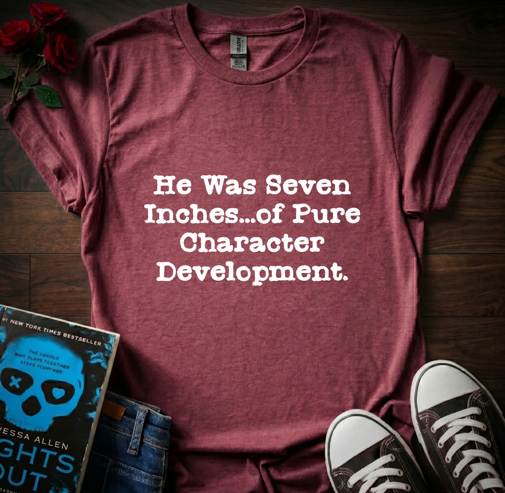 7 inches T-Shirt