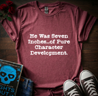 7 inches T-Shirt