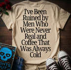 Ruined By Men (Back Print)