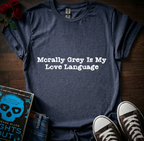 Love Language T-Shirt