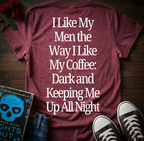 Like My Men & Coffee (Back Print)