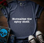 Normalize The Spicy Self T-Shirt
