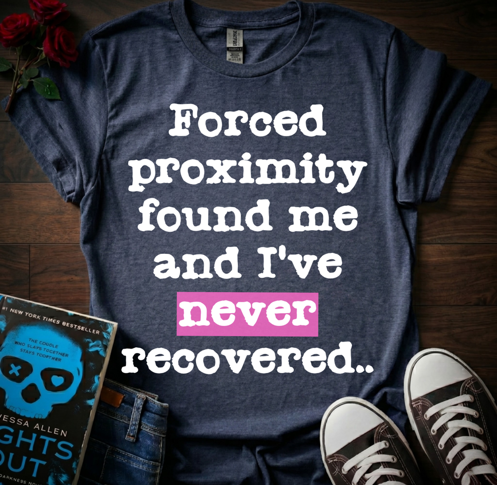 Forced Proximity T-Shirt