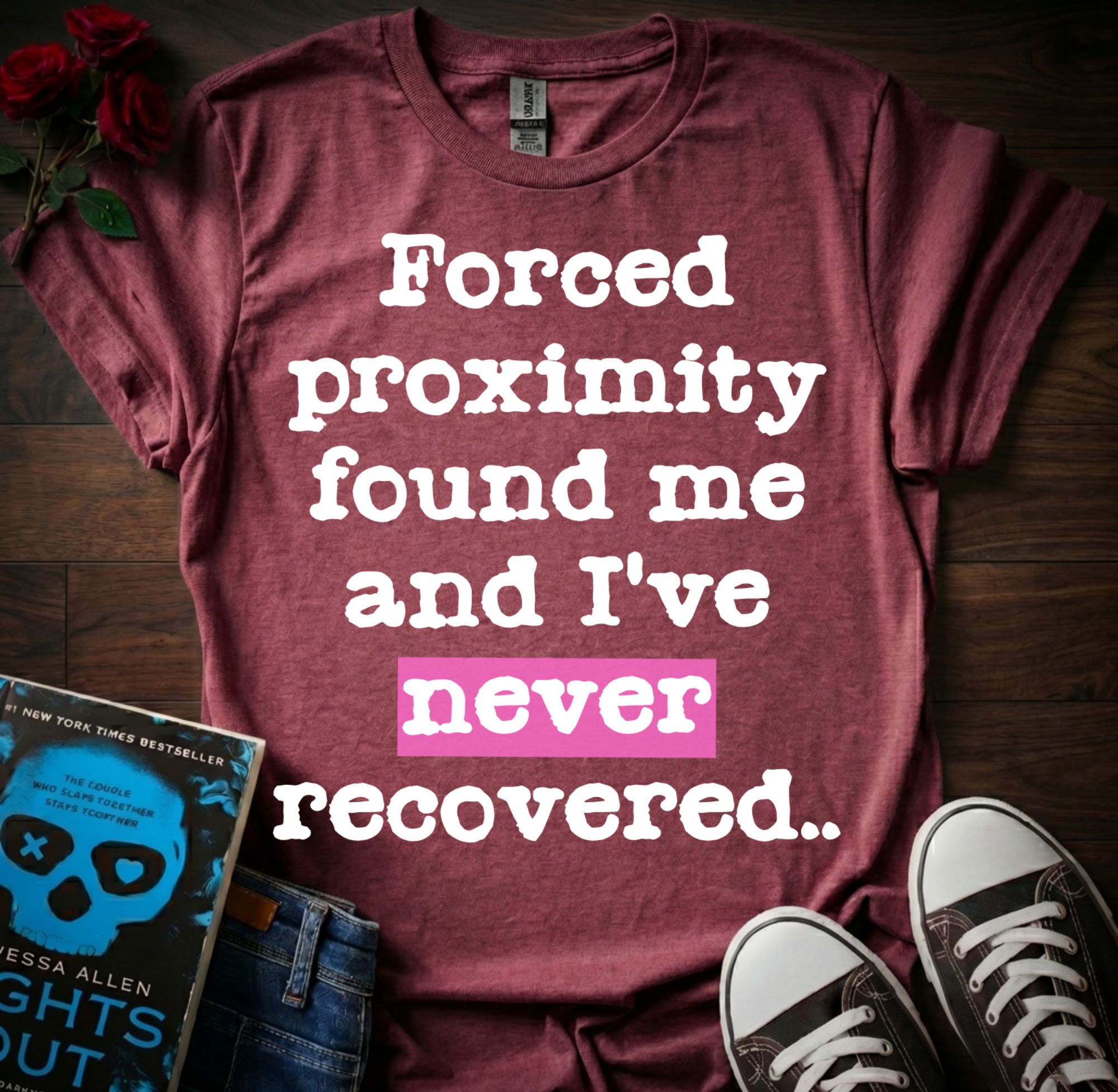 Forced Proximity T-Shirt