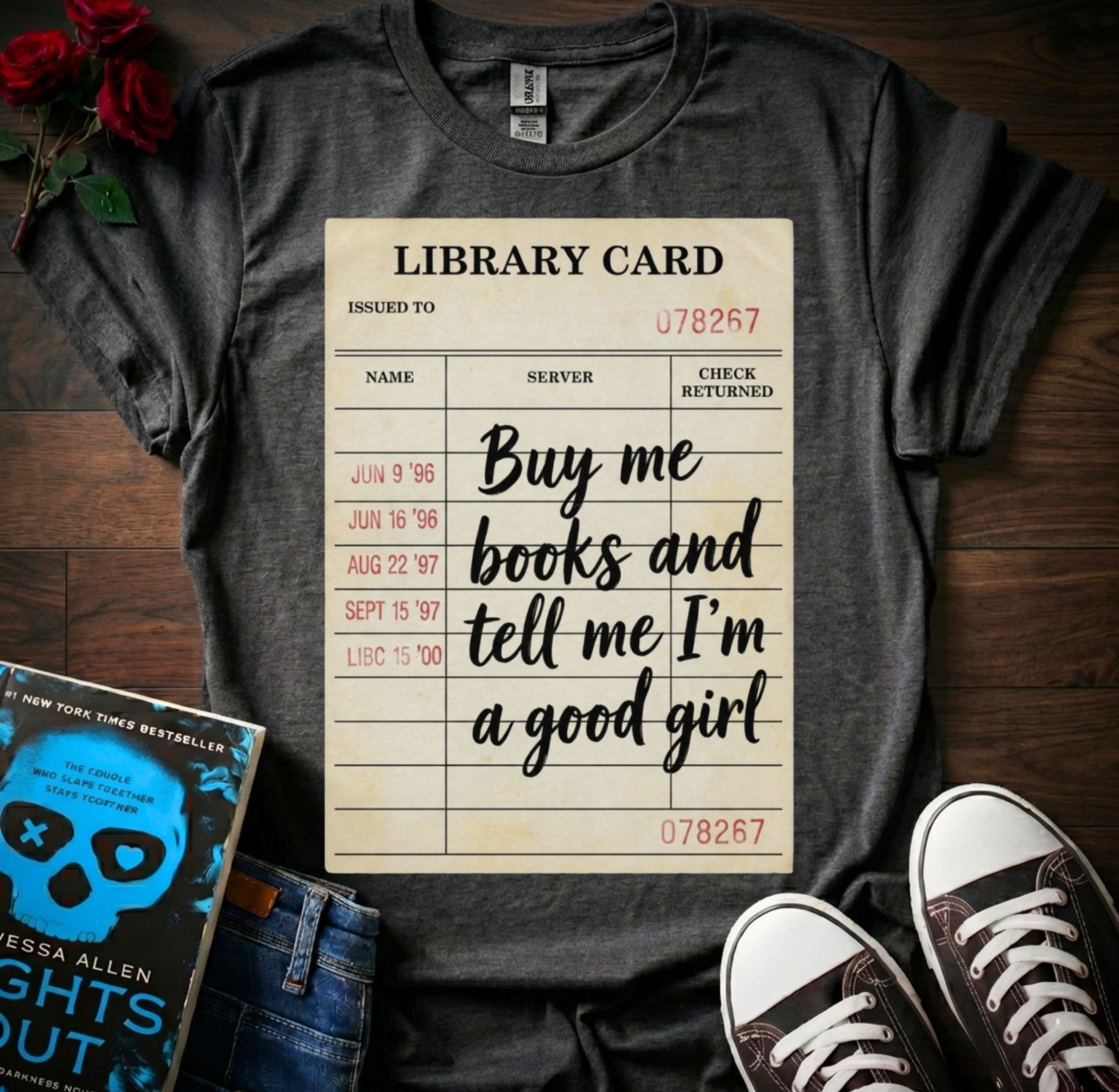 Libary Card (Good Girl) T-Shirt