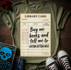 Libary Card (GOYKATTDLAGG) T-Shirt