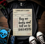 Libary Card (BAGGACOTD) T-Shirt