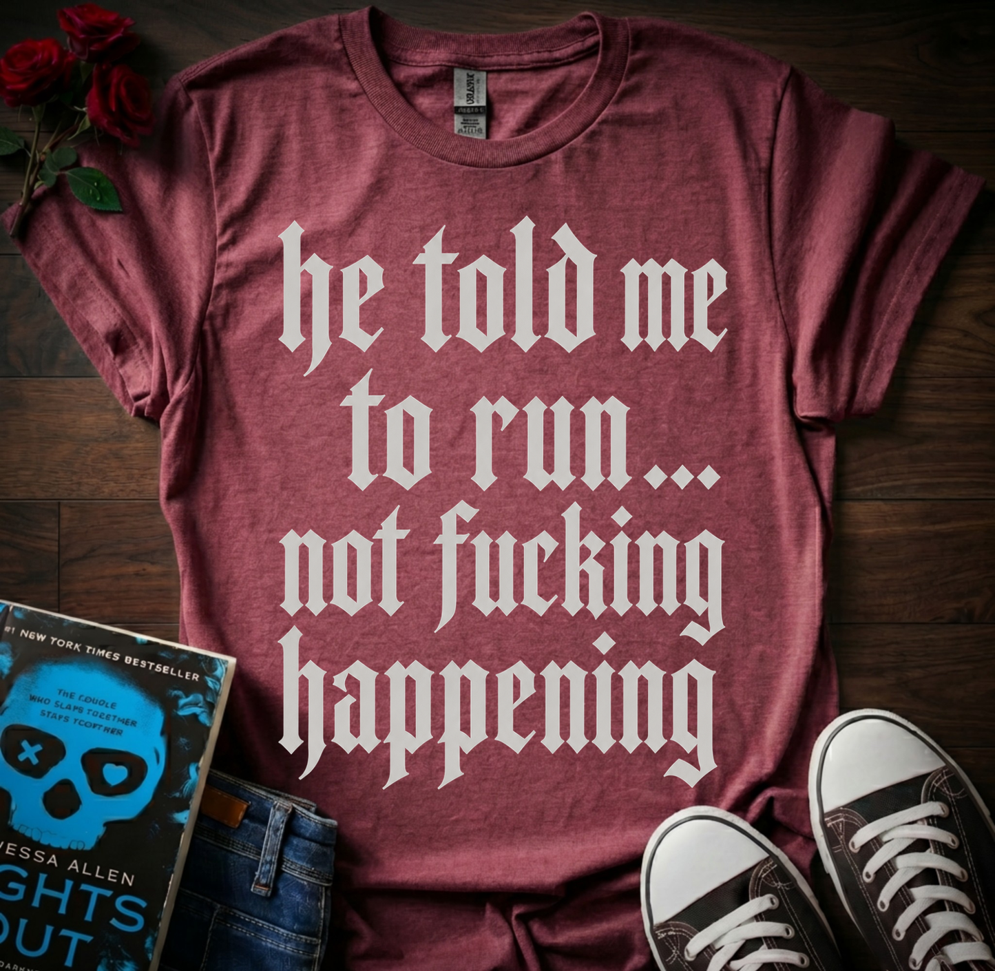Told Me To Run T-Shirt