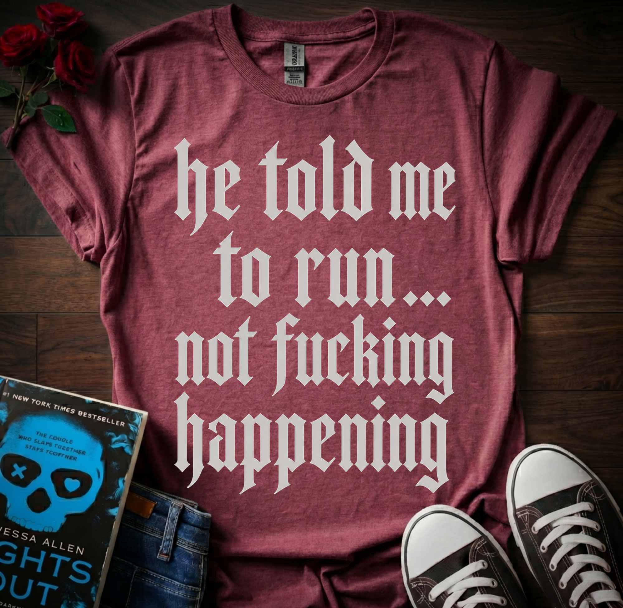 Told Me To Run T-Shirt