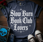 Slow Burn T-Shirt