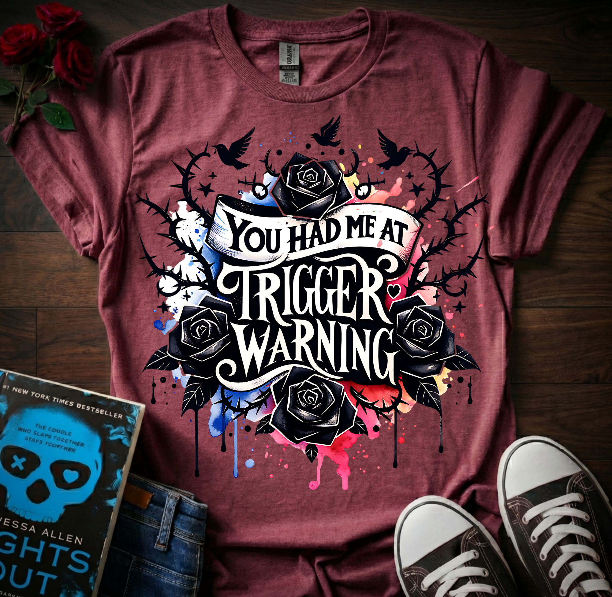 Had Me At Trigger Warning T-Shirt