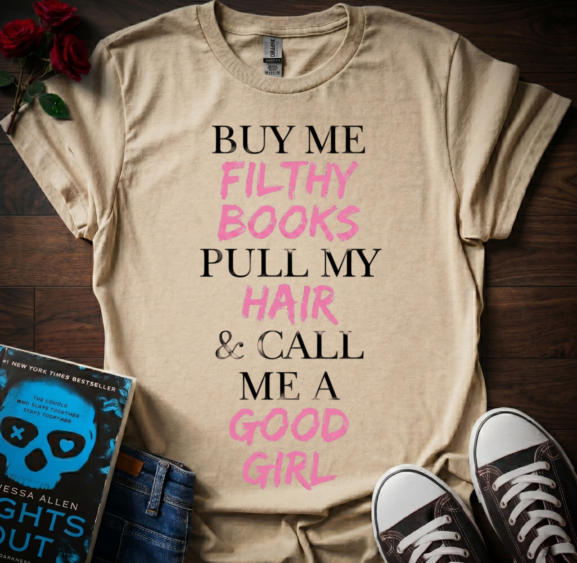 Buy Me Filthy Books T-Shirt