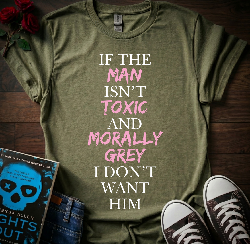 Toxic & Morally Grey T-Shirt