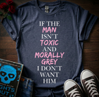 Toxic & Morally Grey T-Shirt
