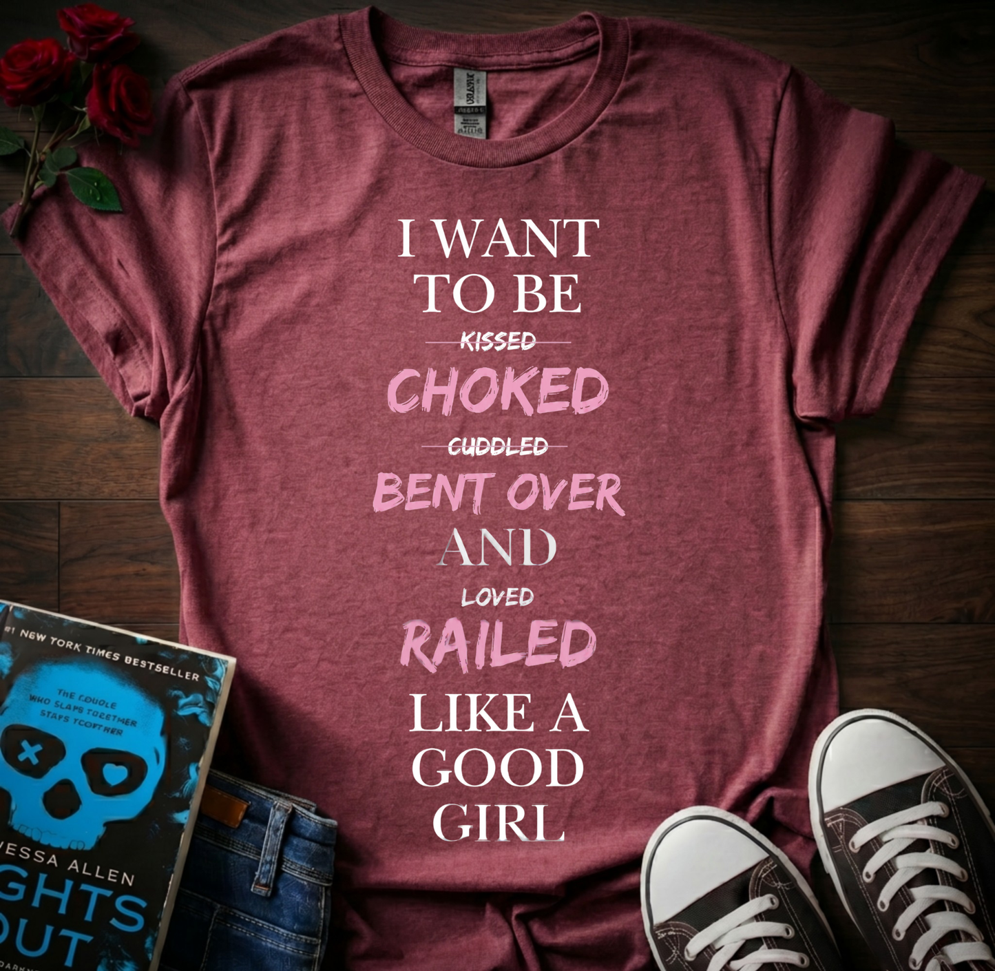 Choked, Bent Over & Railed T-Shirt