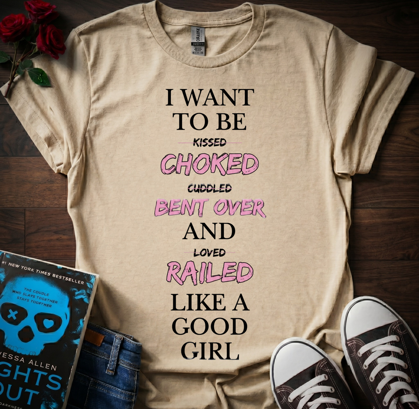 Choked, Bent Over & Railed T-Shirt