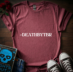 DEATHBYTBR T-Shirt