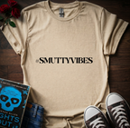 SMUTTYVIBES T-Shirt