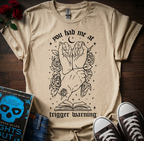 Trigger Warnings T-Shirt