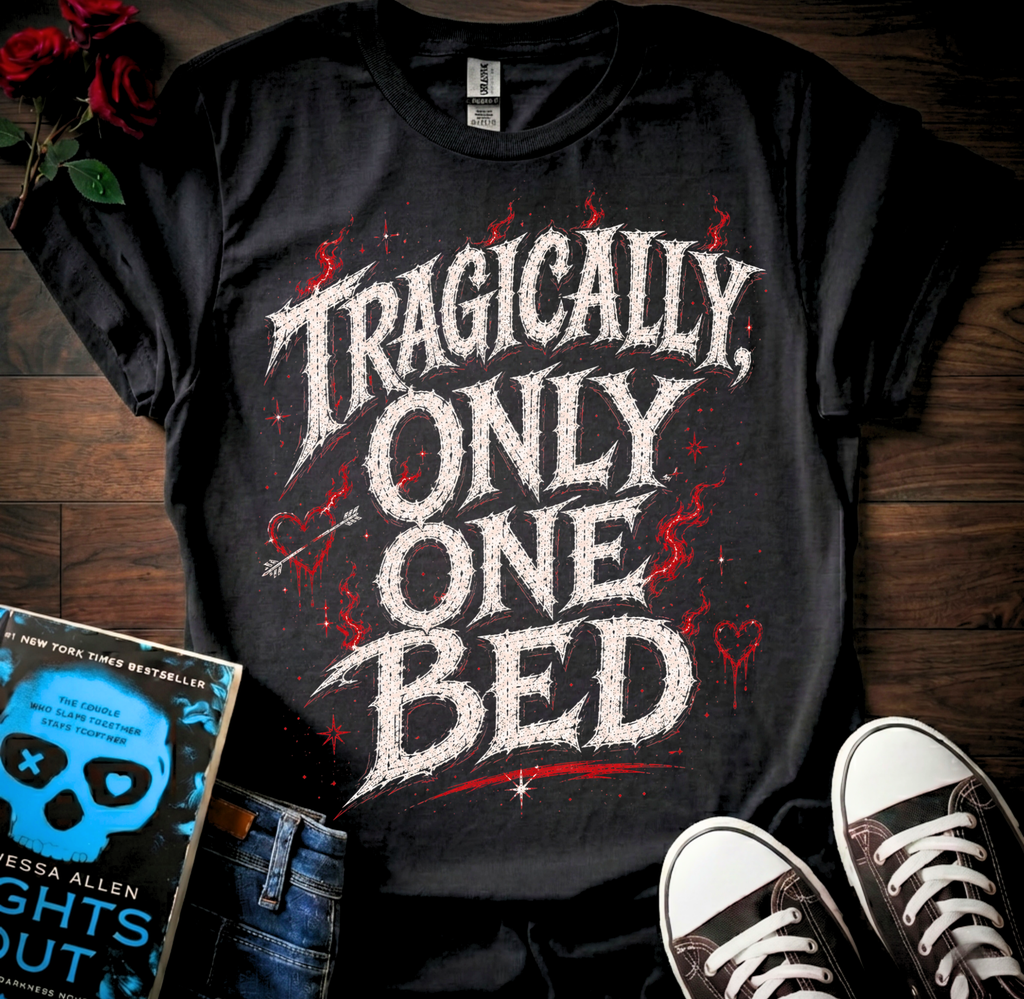 Only One Bed T-Shirt