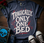 Only One Bed T-Shirt